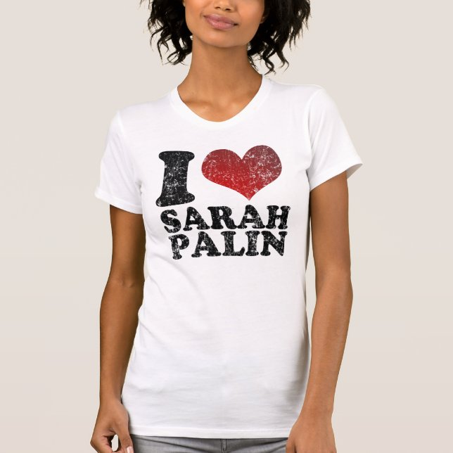 Amo las camisetas de Sarah Palin (Anverso)