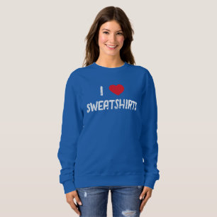 Amo las camisetas de sudaderas