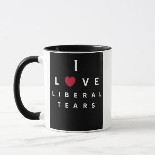 Amo las lágrimas liberales taza de café 11oz