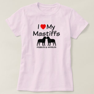 Amo Mi Camisa De Dos Perros De Mastiff