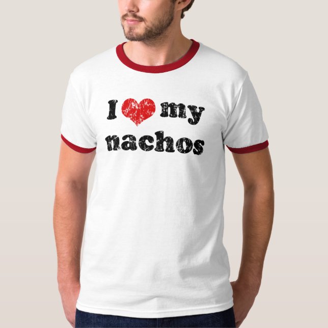 Amo mi camiseta de los nachos (Anverso)