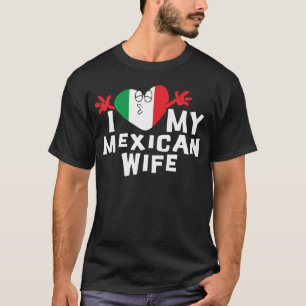 Amo mi camiseta mexicana de la esposa