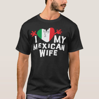 Amo mi camiseta mexicana de la esposa