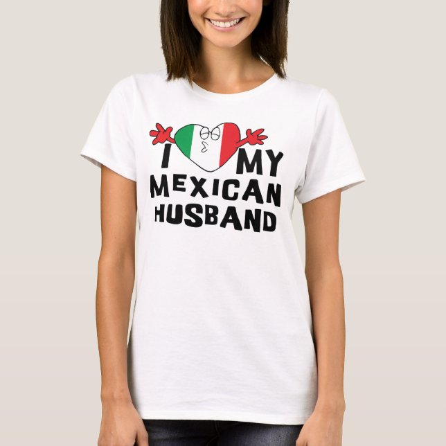 Amo mi camiseta mexicana del marido (Anverso)