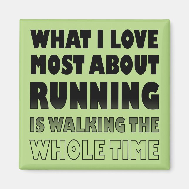 Amo no correr divertido imán de nevera (Frente)