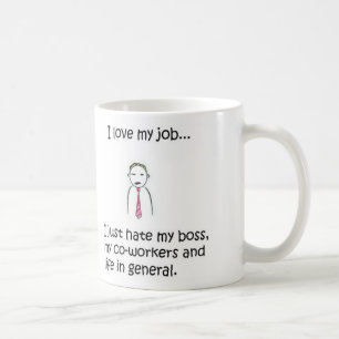 Amo (odio) mi taza del trabajo