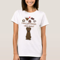 ¡Amo todo el chocolate de las cosas! Camiseta de