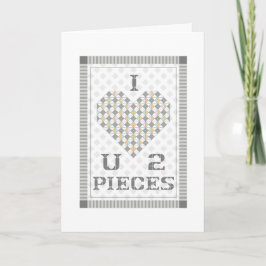 Amo U 2 pedazos de la tarjeta de felicitación