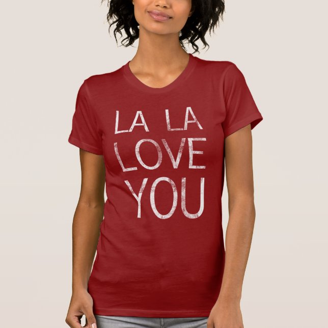 AMOR del LA del LA USTED camiseta (Anverso)