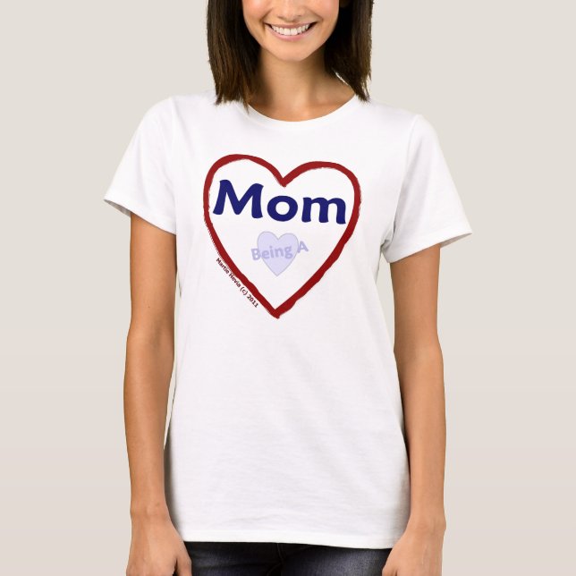 Amor: Ser mamá - camiseta (Anverso)
