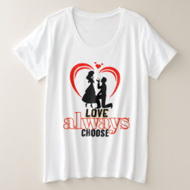 💖 Amor Siempre Elegir T-Sh Básico De Tamaño Plus 