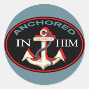 Anchored in Him Pegatina