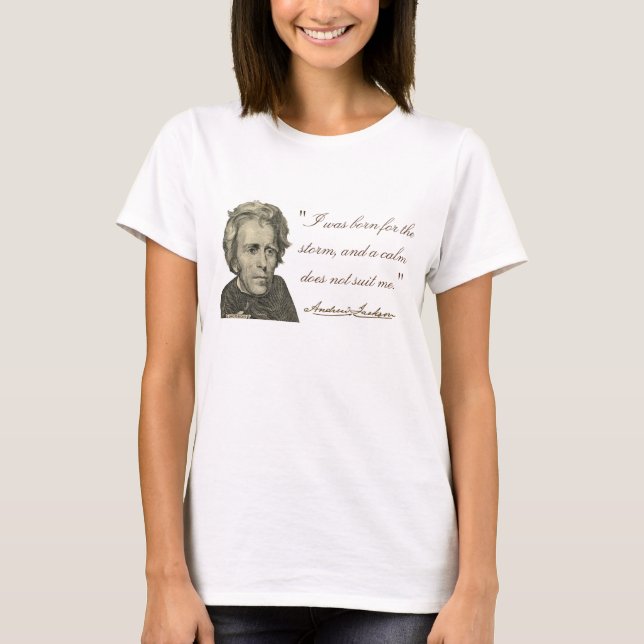 Andrew Jackson "llevado para camiseta de la (Anverso)
