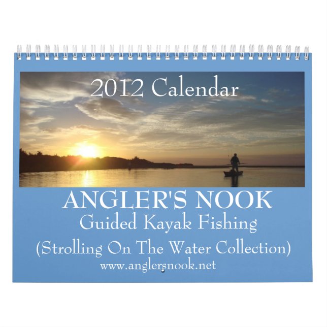 Anglers Nook pesca guiada en kayak 2012 Calendario (Tapa)