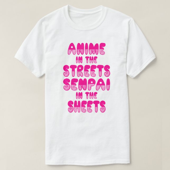 Animado en las calles, Senpai en la camisa de las (Diseño del anverso)