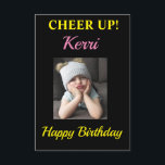 ¡Ánimo! Funny Chica Grumpy Birthday Smile Shine<br><div class="desc">"¡Oh no!" Diviértete celebrando un cumpleaños con tu mujer favorita que se está haciendo un poco mayor. La divertida imagen gruñón chica incluye una cita divertida y felices deseos de cumpleaños. El color negro, rosa y amarillo se añade al significado del verso de la "sonrisa brillante" en la parte trasera...</div>