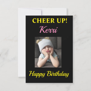 ¡Ánimo! Funny Chica Grumpy Birthday Smile Shine