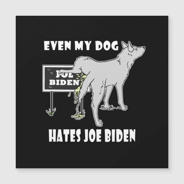 Anti Joe Biden My Dog odia el humor político de Bi (Anverso)