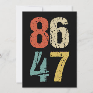 Anti-Trump - 86 47 I