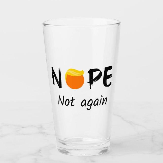Anti-Trump - Nope, No de Nuevo II (Anverso)