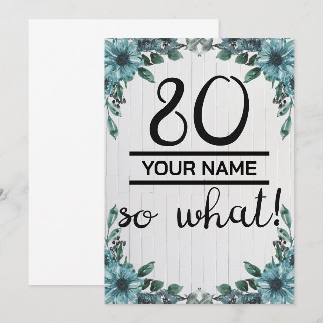 Anuncio 80 Así que qué - Divertido cumpleaños 80 (Anverso / Reverso)