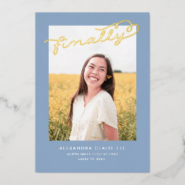 Anuncio de graduación Finalmente con lámina dorada