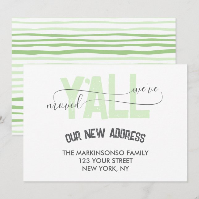 Anuncio de Mudanza de Green Stripes We Moved Y'all (Anverso / Reverso)