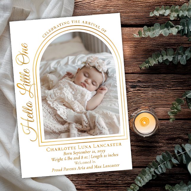 Anuncio de nacimiento con foto arqueada y letra el (Arched Photo Elegant Script "Hello Little One" Foil Birth Announcement - Great for Girl or Boy)