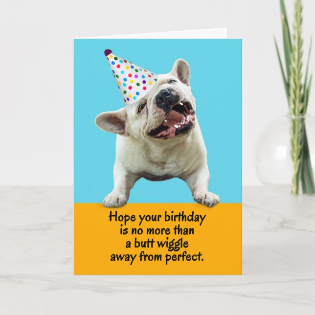 Anuncio Funny Bulldog francés Butt Wiggle Cumpleaños Perfe (Anverso)