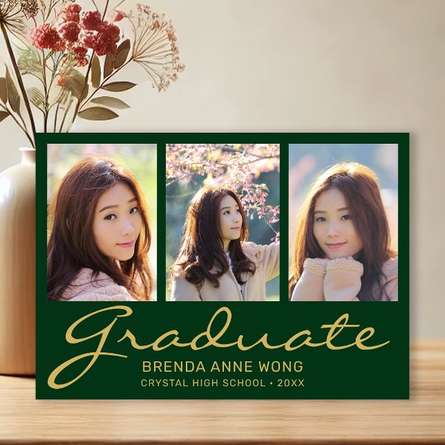 Anuncio Graduación 3 Collage de fotos Guión dorado Verde 2 (Modern 3 Photo Green with Gold Script Graduation Announcement)