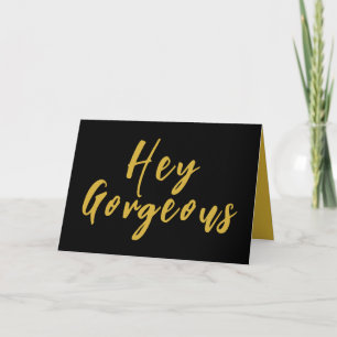 Anuncio Hey Gorgeous, Black and Gold Birday Card