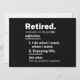 Anuncio jubilado. definición de retiro divertido