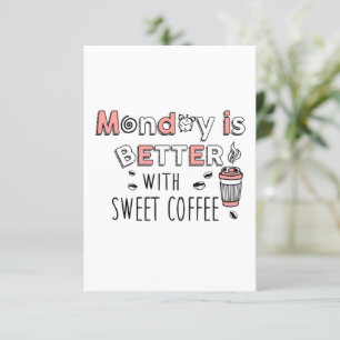 Anuncio Lunes es mejor con café dulce