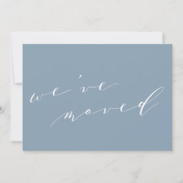 Anuncio Minimalist Blue Script We Moved New Home Moving