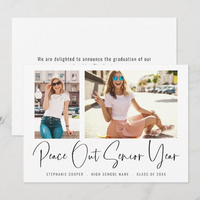 Anuncio Moderna graduación de guiones de Peace Out 2 Fotos (Anverso / Reverso)