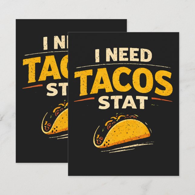 Anuncio Necesito Tacos Ya (Anverso / Reverso)