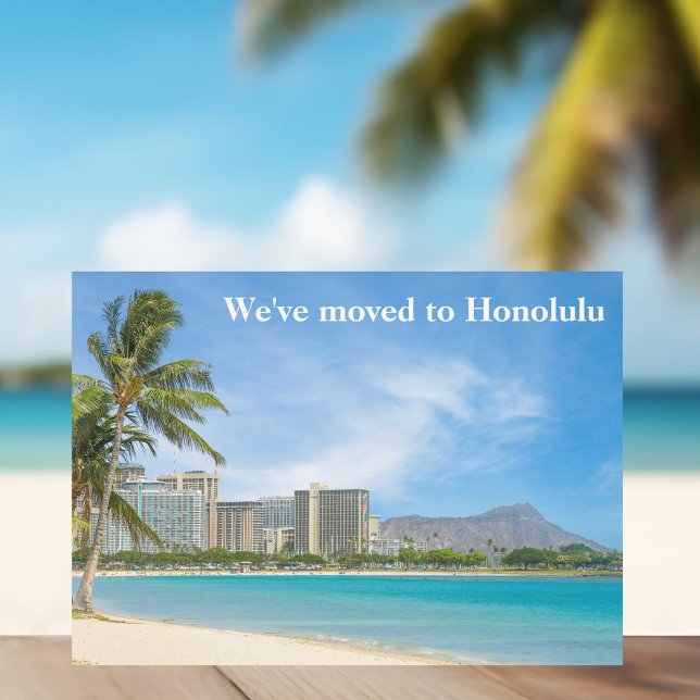 Anuncio Nos hemos mudado a Honolulu Beach Photo Personaliz (Subido por el creador)