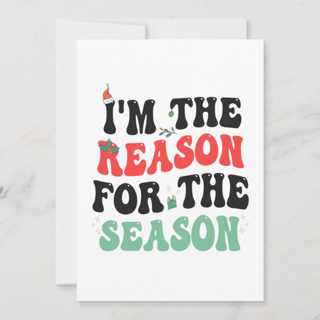 Anuncio Soy la razón del regalo de los Navidades graciosos (Anverso)
