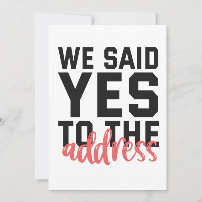 Anuncio We Said Yes To The Address Funny Marriage Couple (Anverso)