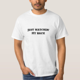 Apenas camiseta del Detrás-Valor de Watchin'My