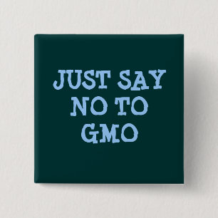 APENAS DIGA NO al botón de GMO