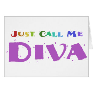 Apenas llámeme diva