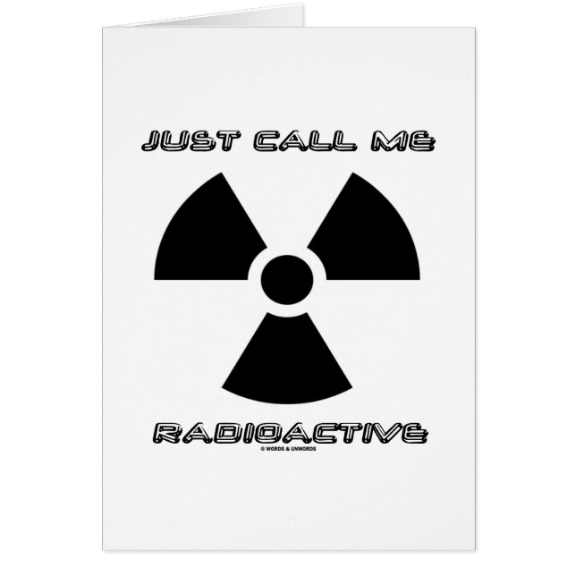 Apenas llámeme radiactivo (el Rótulo radiactivo) (Frente)