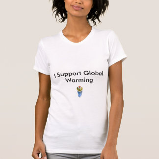 Apoyo la camiseta del calentamiento del planeta
