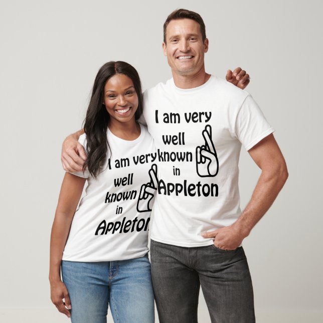 Appleton Wisconsin Camiseta Funny Bien Conocida (Unisexo)