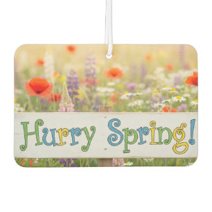¡Apresúrate Primavera! Ambientador Rectangular de
