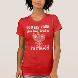 APUESTAS TU DUPA DULCE SOY Camiseta POLACA