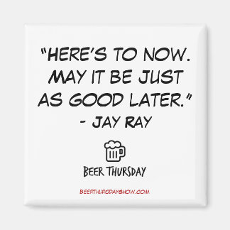 Aquí está el imán del Jueves de Cerveza