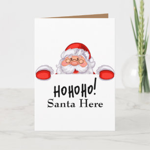 Aquí está Ho Ho Santa Tarjeta de Navidad con perro