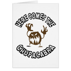 Aquí viene el chupacabra